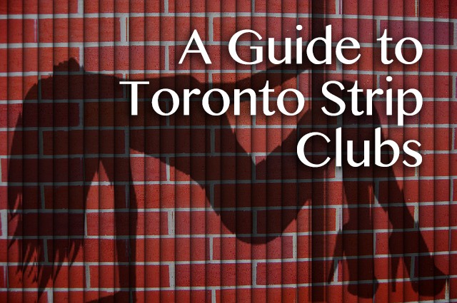 Guide to Toronto strip clubs